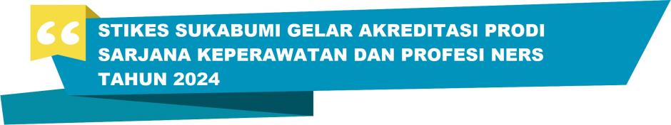 MENUJU UNGGUL, STIKES BANJARMASIN GELAR AKREDITASI PRODI SARJANA KEPERAWATAN DAN PROFESI NERS